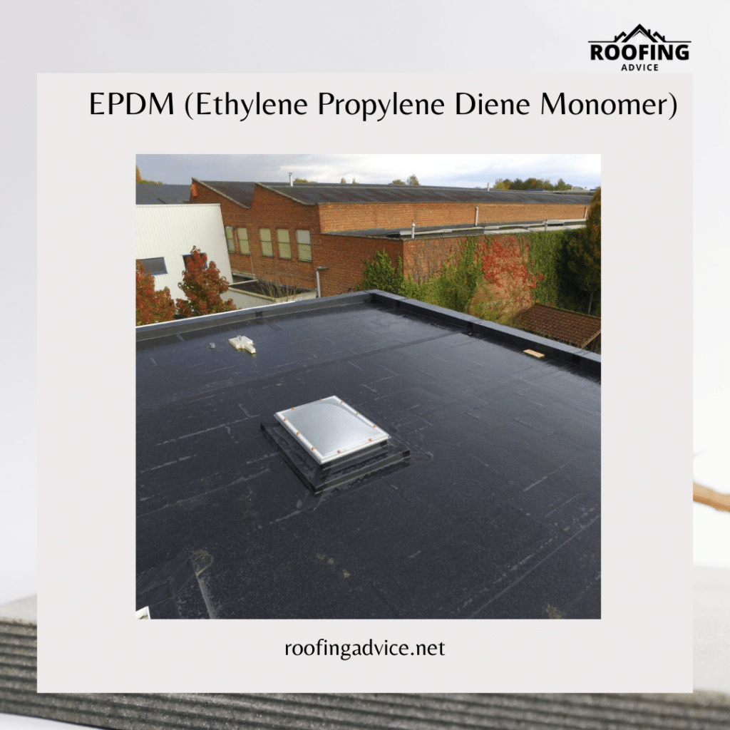 EPDM (Ethylene Propylene Diene Monomer) for roof