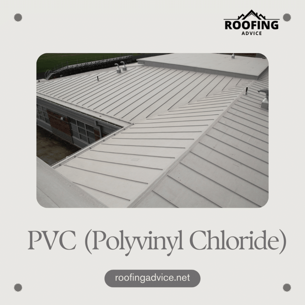 PVC (Polyvinyl Chloride) Roof PVC (Polyvinyl Chloride) Roof